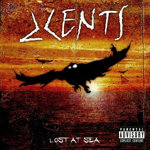 2cents/Lost At Sea@Explicit Version@Lost At Sea