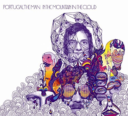 Portugal The Man/In The Mountain In The Cloud