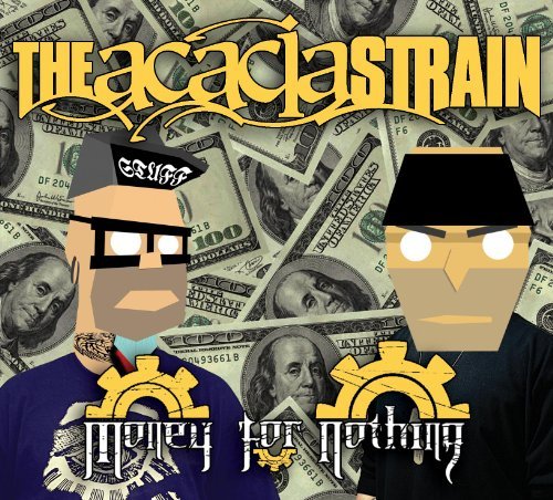 Acacia Strain/Money For Nothing@Explicit Version