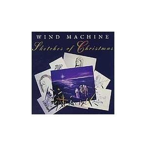 Wind Machine/Sketches Of Christmas