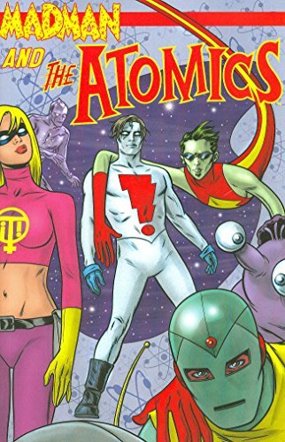 Mike Allred/Madman And The Atomics
