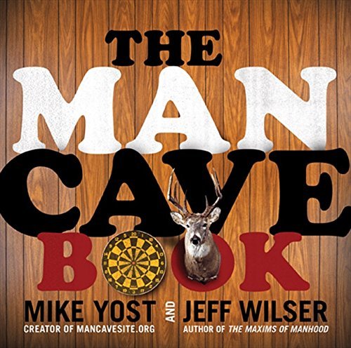 Jeff Wilser/The Man Cave Book