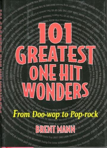 101 Greatest One Hit Wonders