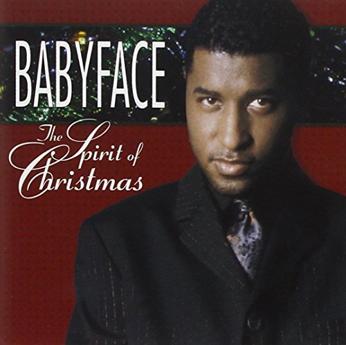 Babyface/Spirit Of Christmas
