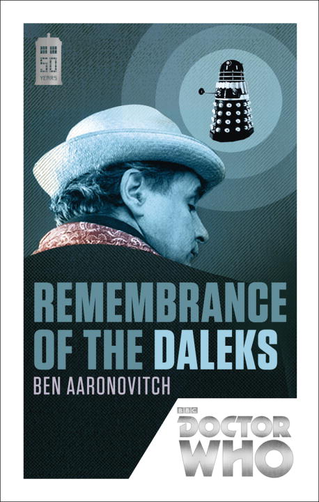 Ben Aaronovitch/Remembrance of the Daleks