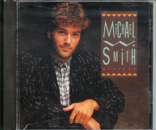 Michael W. Smith/Project