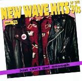 Just Can't Get Enough Vol. 15 New Wave Hits Of The 8 Tears For Fears Men At Work Just Can't Get Enough 