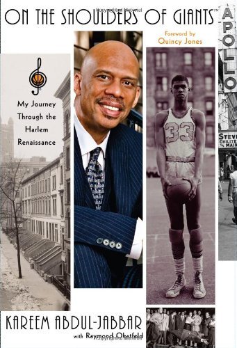 Kareem Abdul-Jabbar/On The Shoulders Of Giants: My Journey Through The