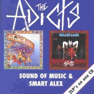 Adicts/Sound Of Music/Smart Alex@Import-Gbr@2-On-1