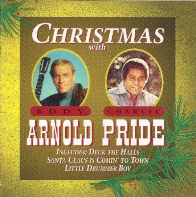 Arnold/Pride/Christmas With Eddy Arnold & Charlie Pride