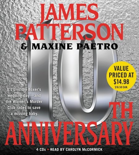 James Patterson/10th Anniversary@ABRIDGED