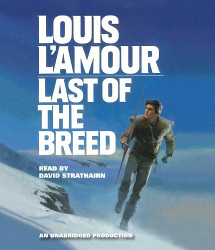 Louis L'Amour/Last of the Breed