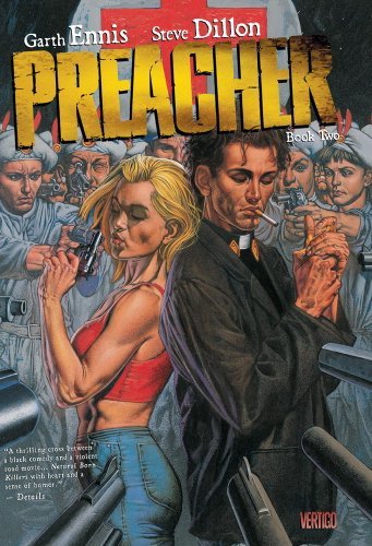 Garth Ennis/Preacher Book Two