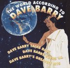 Dave Barry/The World According To Dave Barry@World According To Dave Barry