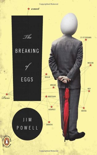 Jim Powell/The Breaking of Eggs