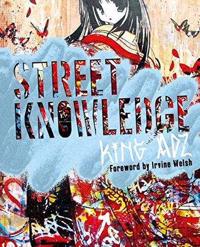 King Adz/Street Knowledge