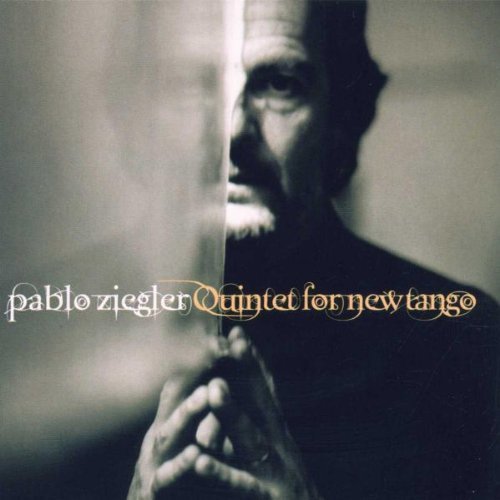 P. Ziegler/Qnt For New Tango@Ziegler/Curto/Ragazzi/&