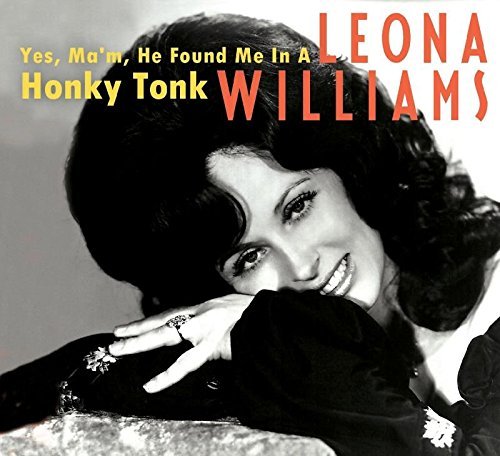 Leona Williams Yes Ma'am He Found Me In A Hon 3 CD 