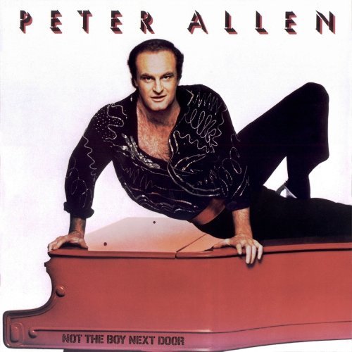 Peter Allen/Not The Boy Next Door (AL 9613)