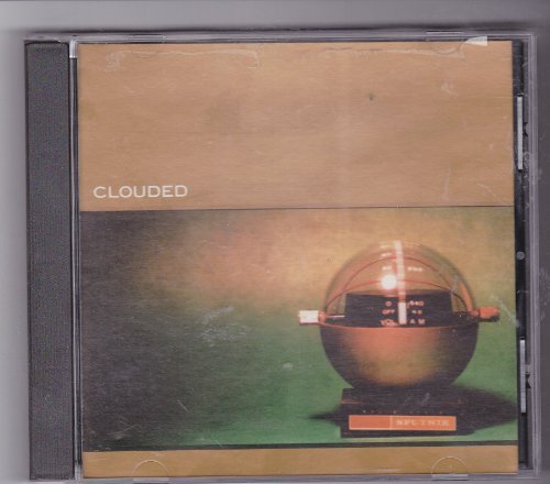 Clouded (Uk Import)