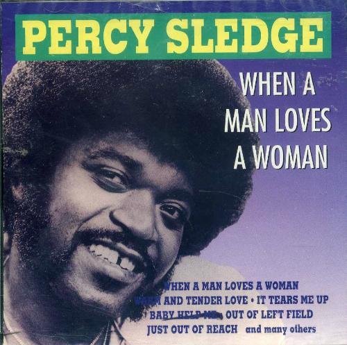 Percy Sledge/When A Man Love