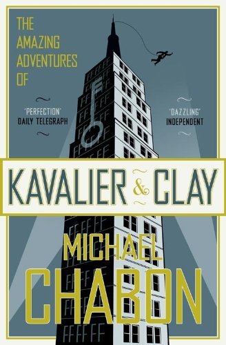 Michael Chabon/The Amazing Adventures Of Kavalier And Clay