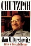 Alan M. Dershowitz/Chutzpah