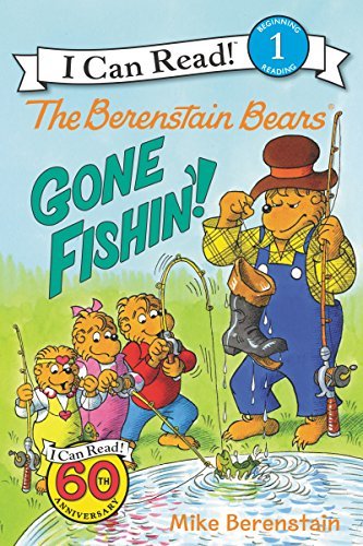 Mike Berenstain/The Berenstain Bears@ Gone Fishin'!