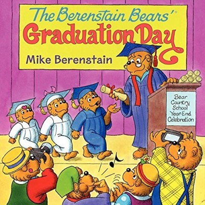 Mike Berenstain/The Berenstain Bears' Graduation Day