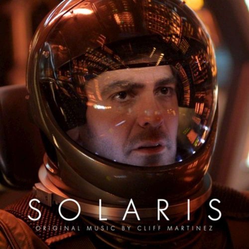 Solaris/Soundtrack (Cosmic Color LP)@Cliff Martinez@Lp