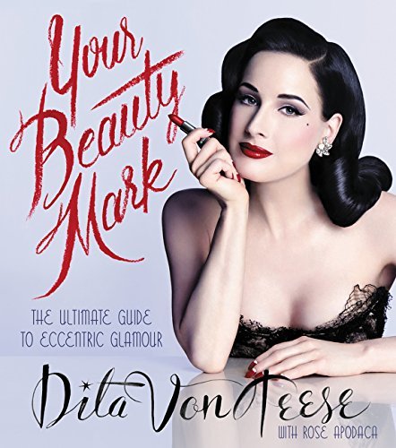 VON TEESE,DITA/Your Beauty Mark