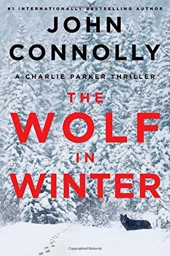 John Connolly/The Wolf in Winter