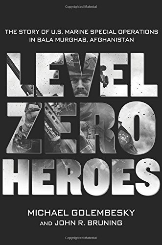 Michael Golembesky/Level Zero Heroes@ The Story of U.S. Marine Special Operations in Ba