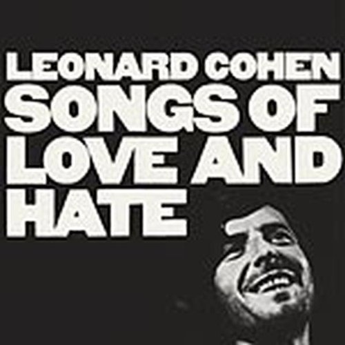 Leonard Cohen/Songs Of Love & Hate