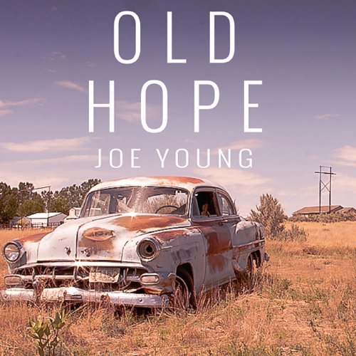 Joe Young/Old Hope@Local
