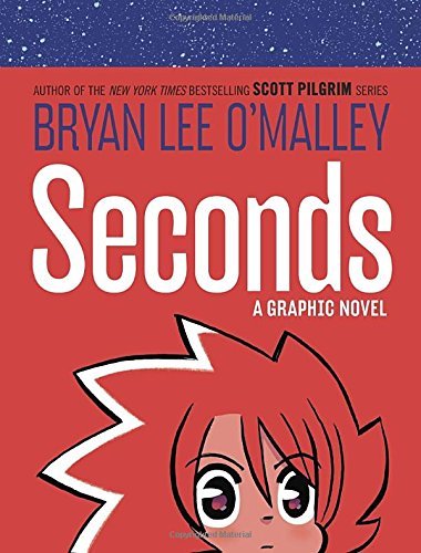 Bryan Lee O'Malley/Seconds