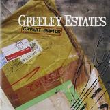 Greeley Estates Caveat Emptor 