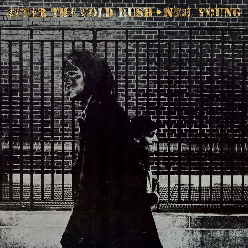 Neil Young/After The Gold Rush