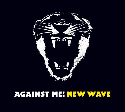 Against Me!/New Wave@New Wave