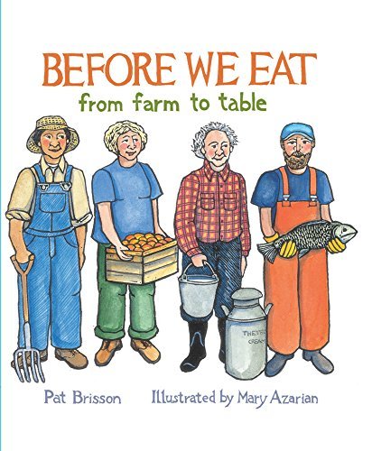 Pat Brisson/Before We Eat@ From Farm to Table