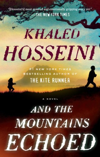 Khaled Hosseini/And the Mountains Echoed