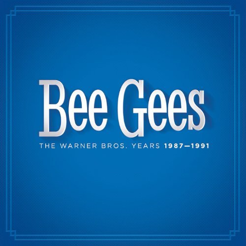 Bee Gees/Warner Bros Years 1987-1991