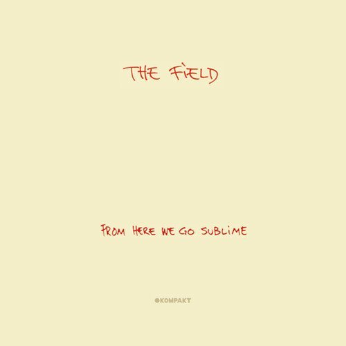 The Field/From Here We Go Sublime@2 LP/CD