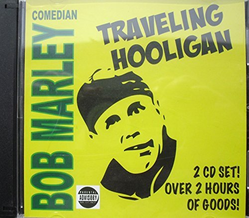 Bob Marley/Traveling Hooligan