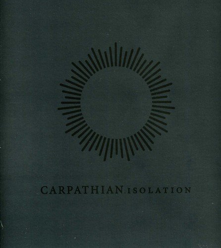 Carpathian/Isolation