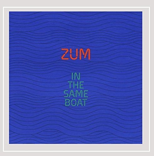 Zum/In The Same Boat
