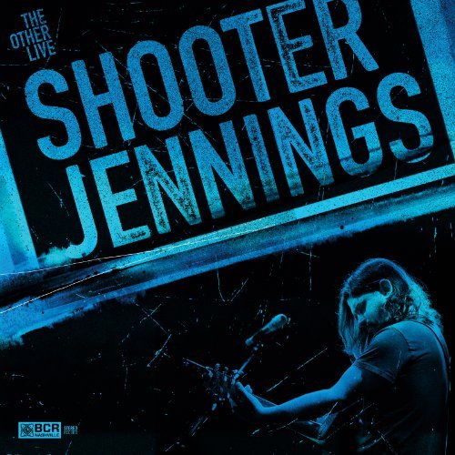 Shooter Jennings/Other Live