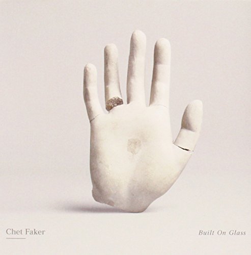 Chet Faker/Built On Glass