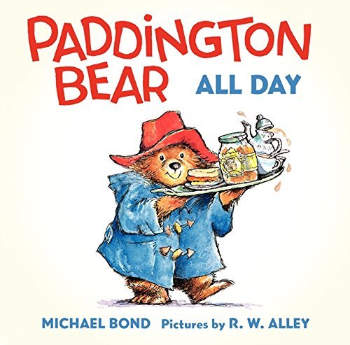 Michael Bond/Paddington Bear All Day Board Book
