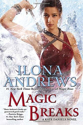 Ilona Andrews/Magic Breaks